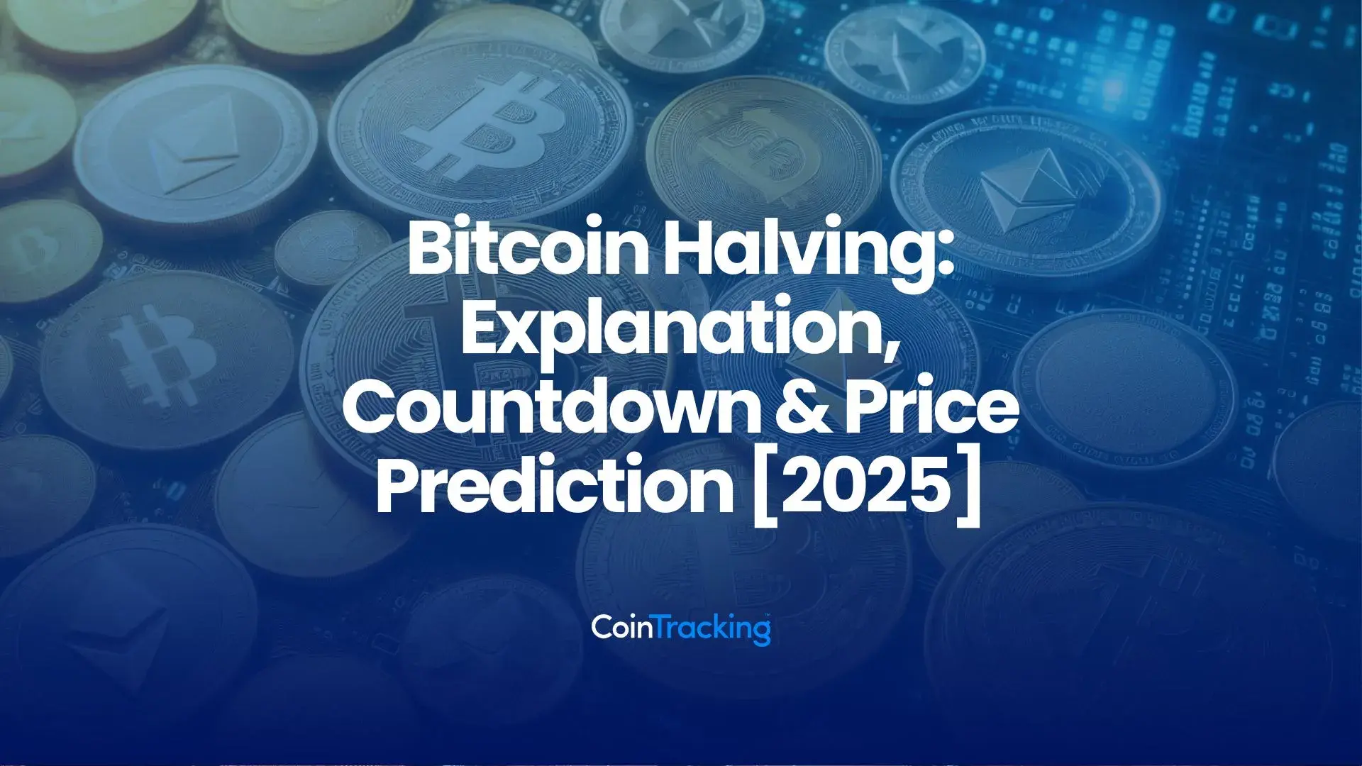 Bitcoin-Halving: Erklärung, Countdown & Preisvorhersage [2025]