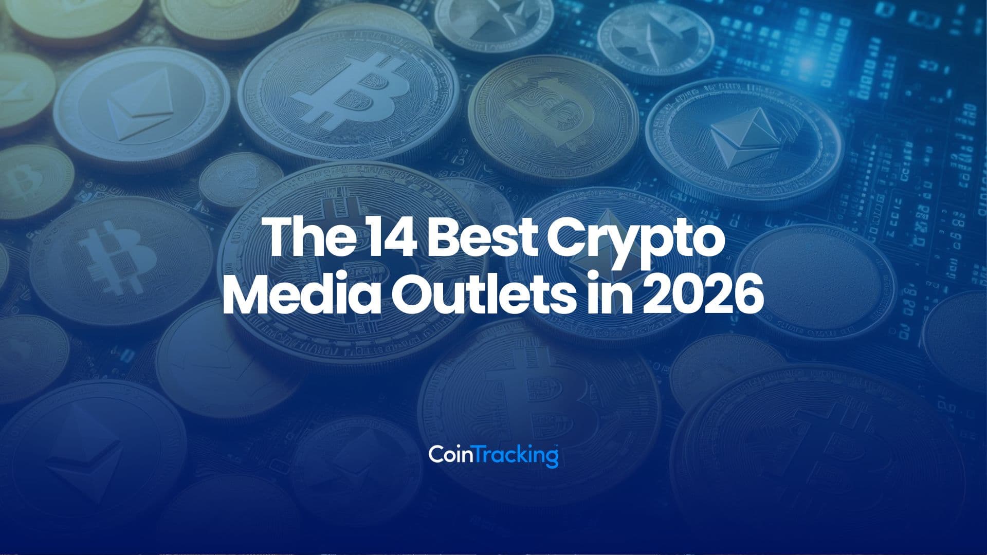 The 14 Best Crypto News Outlets in 2026