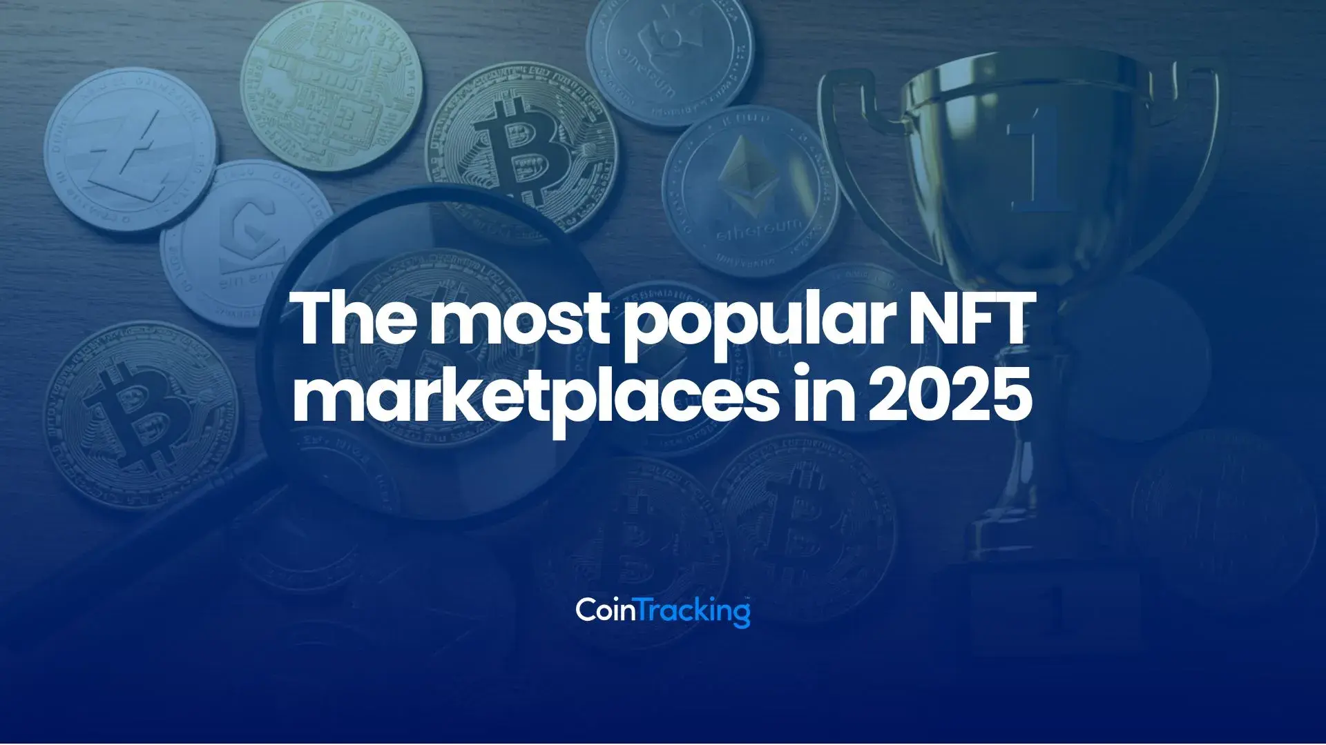 The most popular NFT marketplaces in 2025