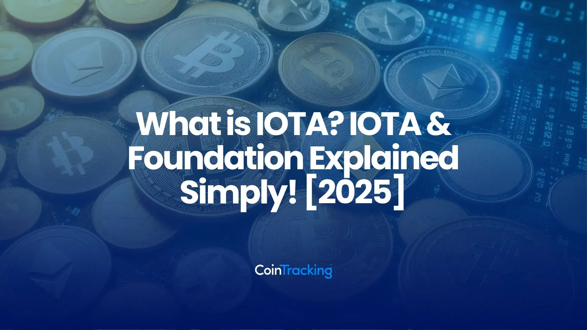 Was ist IOTA? (MIOTA) – Alle Infos und Erklärung [2025]